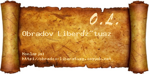Obradov Liberátusz névjegykártya